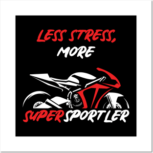 Less Stress, More SuperSportler Posters and Art